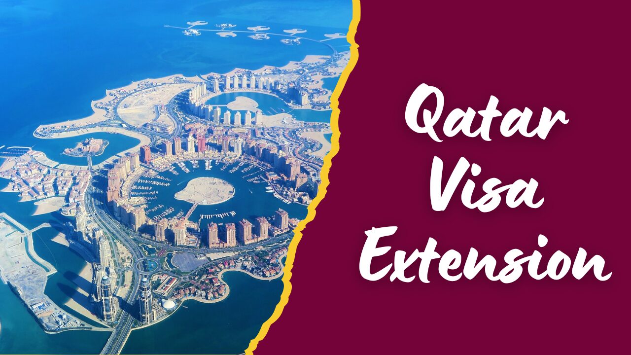 Qatar Visa Extension