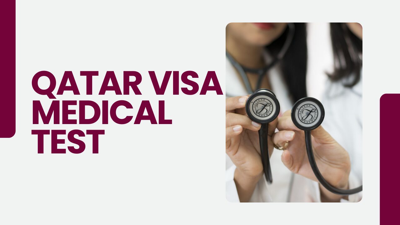 Qatar Visa Medical Test