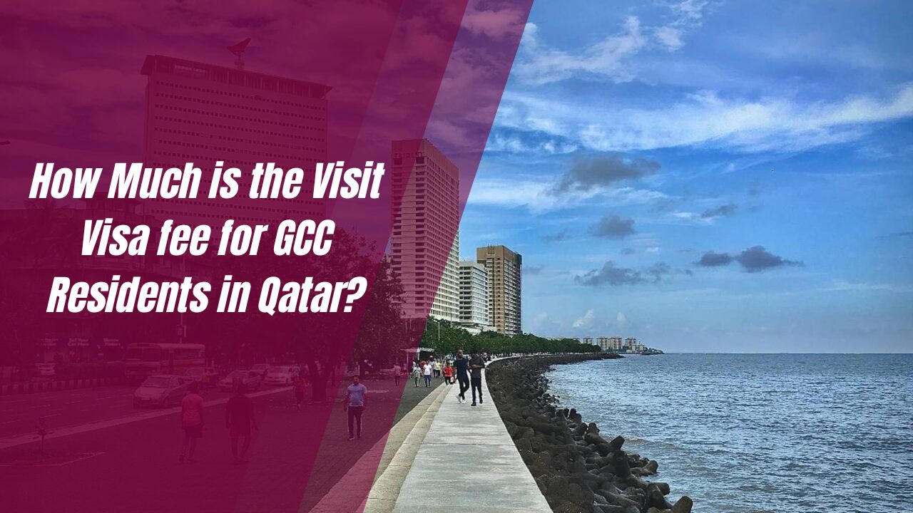 How Much is the Visit Visa fee for GCC Residents in Qatar?