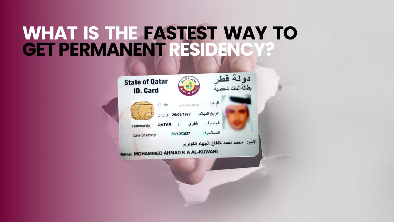 What is the Fastest Way to Get Permanent Residency?