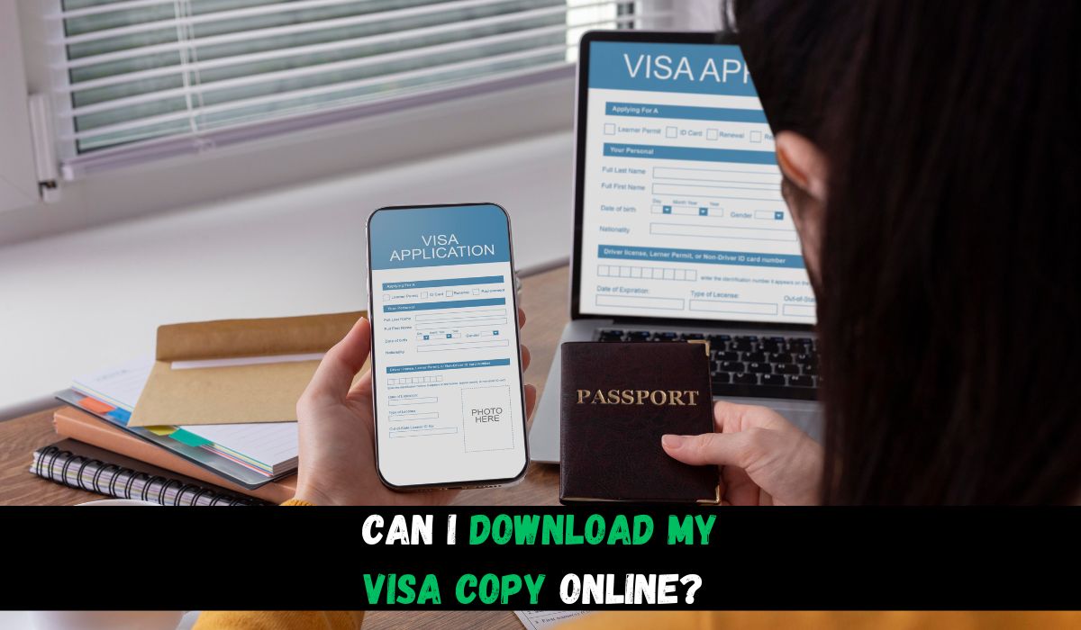 Can I Download My Visa Copy Online?