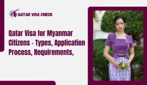 Qatar Visa for Myanmar Citizens